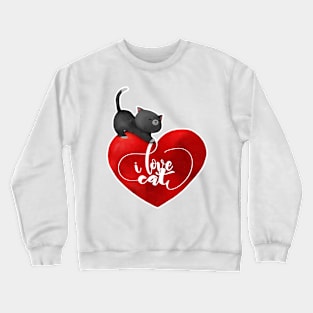 'I Love Cats' Great Wonderful Furry Cat Gift Crewneck Sweatshirt